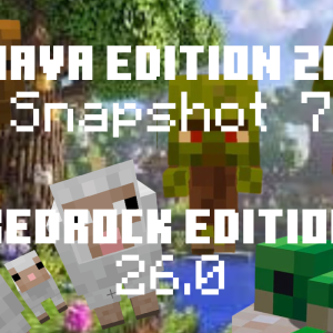 Minecraft 26.0 Bedrock & 26.1 Snapshot 7 (Java): todas las novedades
